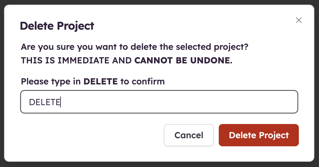 Screenshot of the Delete confirmation dialog to confirm permanent deletion of a project by typing “DELETE”