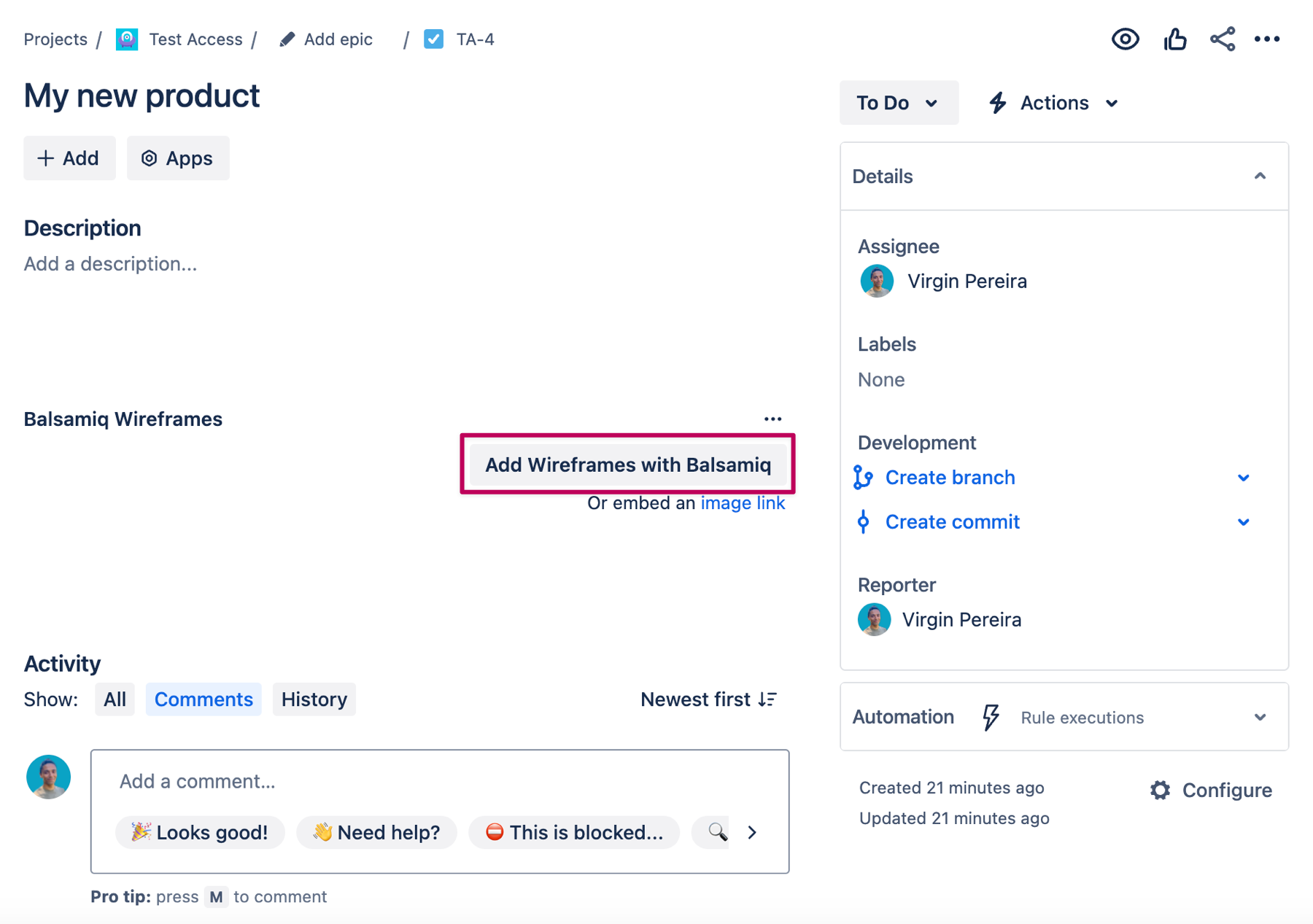 Screenshot of a Jira issue showing the “Add Wireframes with Balsamiq” button to create a new project.