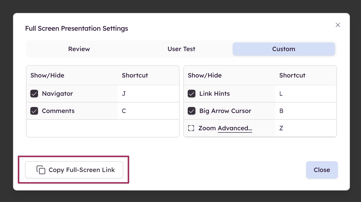 Customize Full Screen Presentation settings and copy a shareable link for external review or user testing